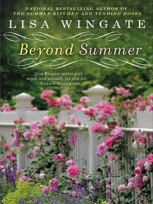 Title details for Beyond Summer by Lisa Wingate - Available